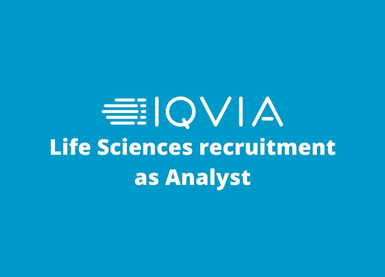 IQVIA Life Sciences recruitment as Analyst | PharmaTutor