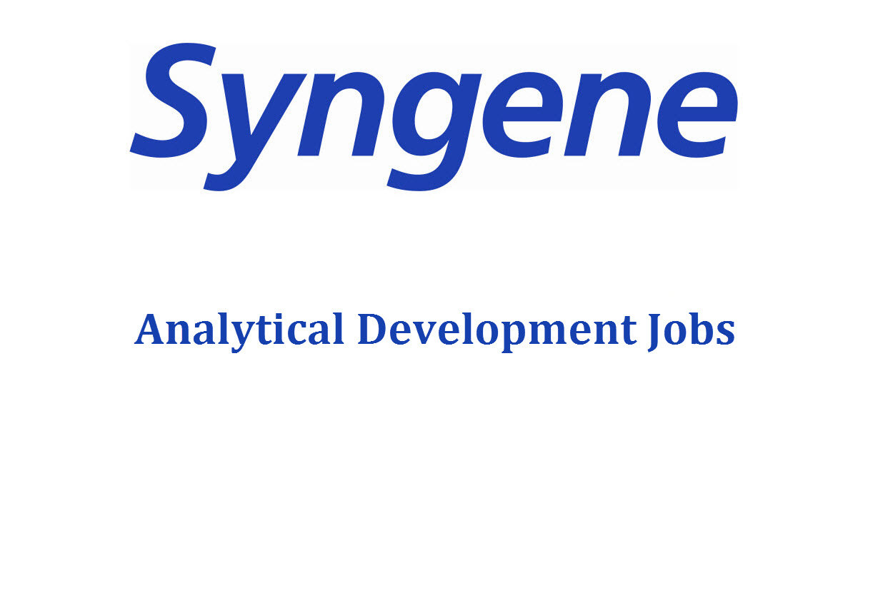 Analytical Development Jobs at Syngene International Ltd | M.Pharm, MSc