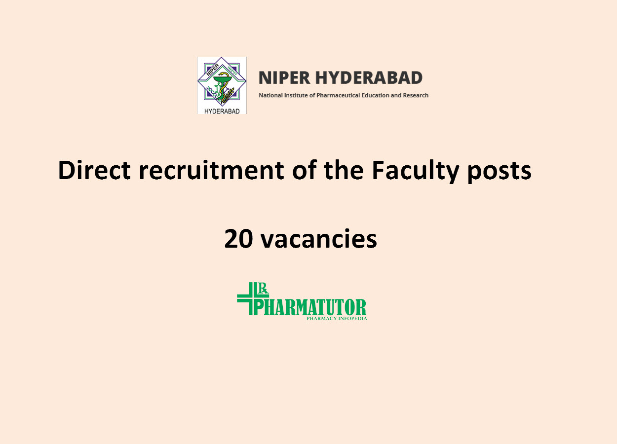 Direct recruitment of the Faculty posts at NIPER | 20 vacancies