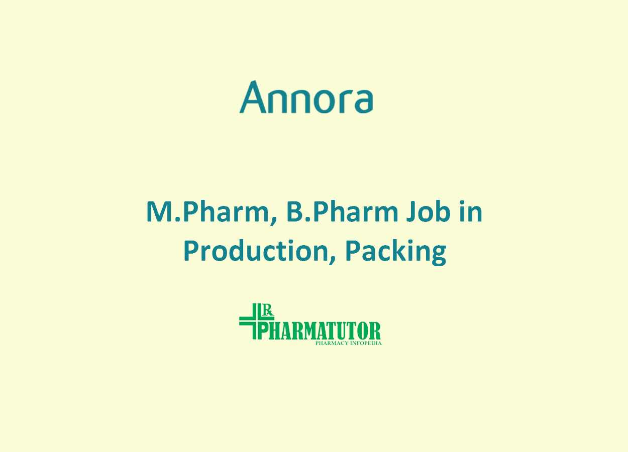 Production, Packing Jobs at ANNORA Pharma