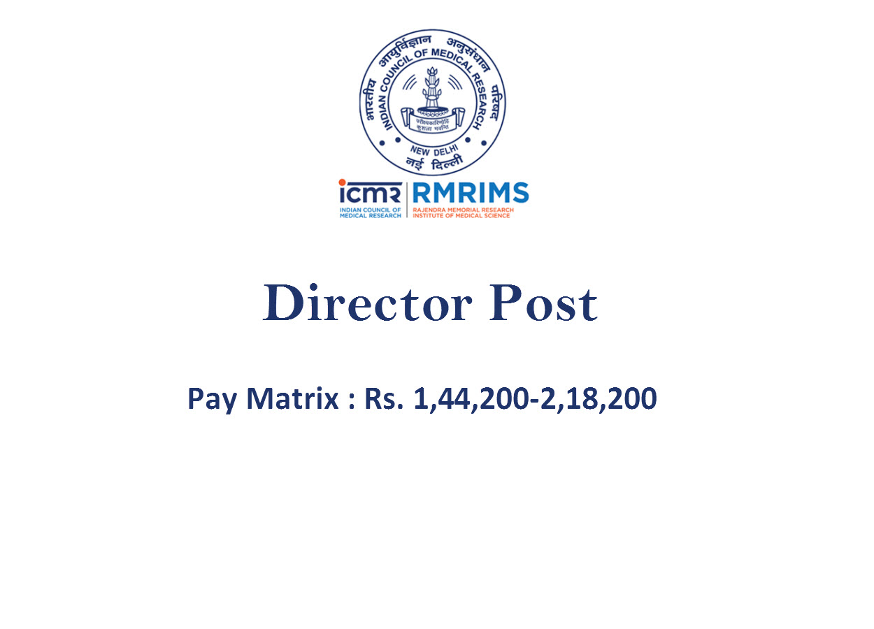 Applications are invited for the post of Director at RMRIMS