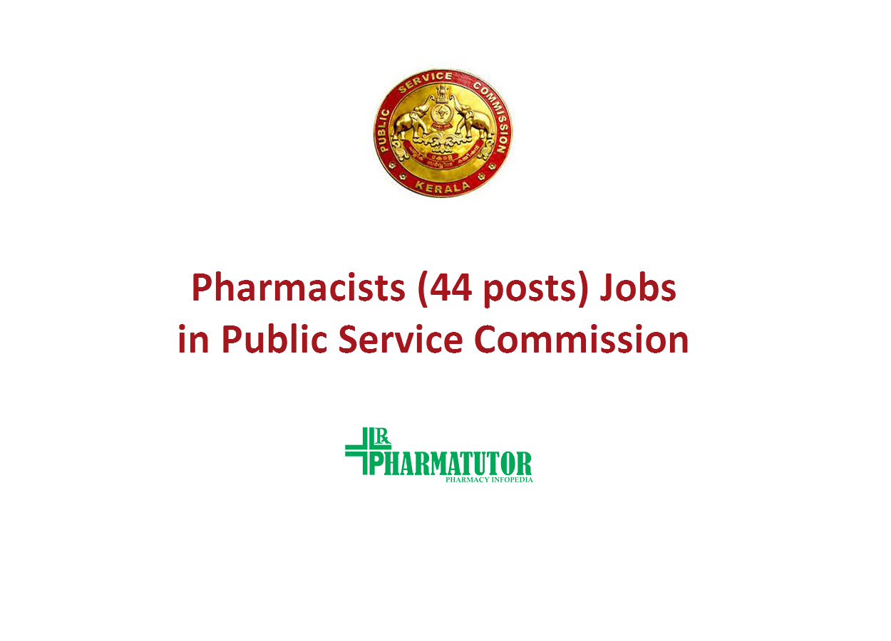 Job Openings for Pharmacists (44 posts) in Public Service Commission - Government Jobs