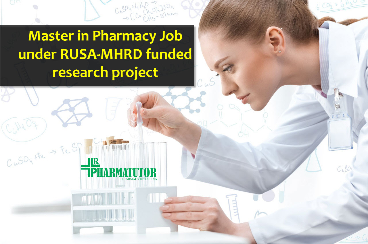 Career for Master in Pharmacy under RUSA-MHRD funded research project