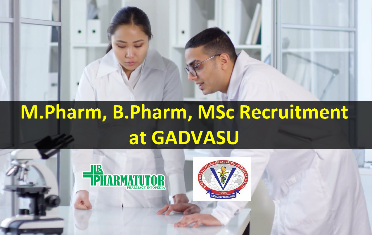 , , MSc Recruitment at GADVASU | PharmaTutor