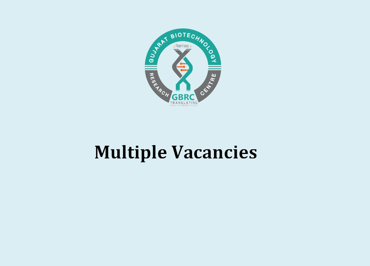 Multiple Vacancies in Gujarat Biotechnology Research Center