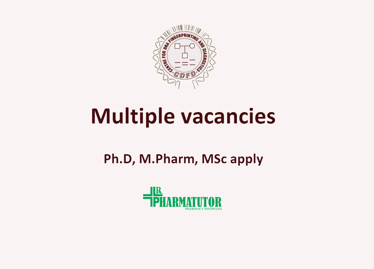 Multiple vacancies in research projects at CDFD | Ph.D, M.Pharm, MSc apply