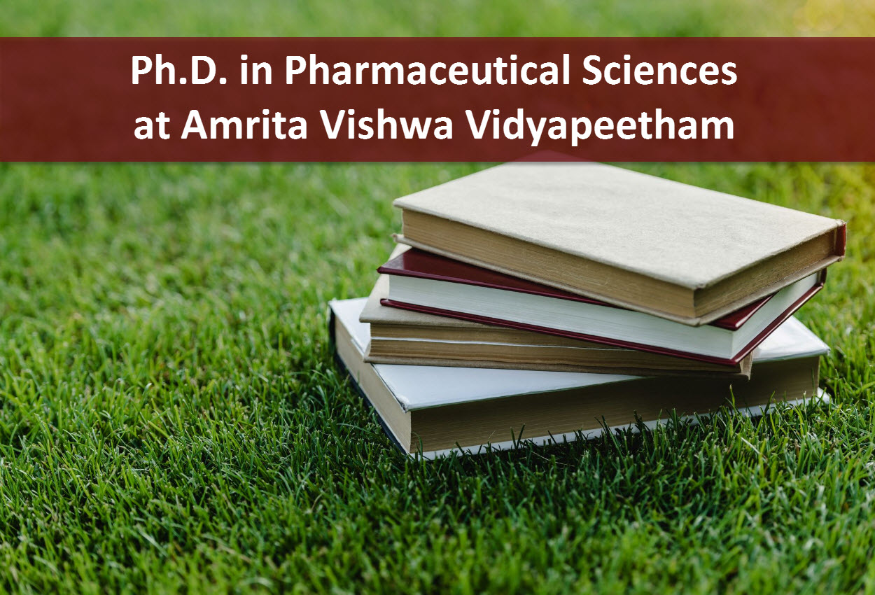 Ph.D. in Pharmaceutical Sciences at Amrita Vishwa Vidyapeetham