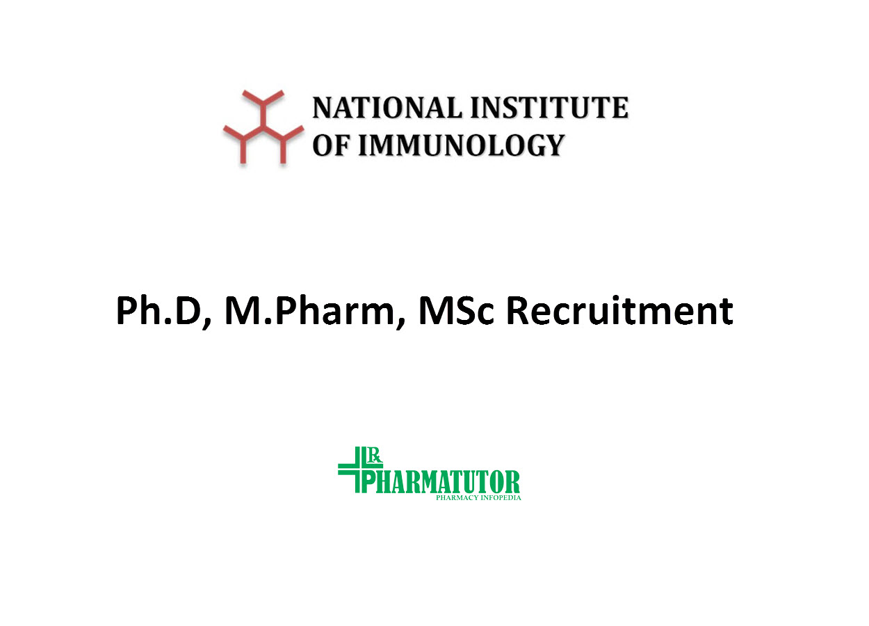 Ph.D, M.Pharm, MSc Recruitment at National Institute of Immunology