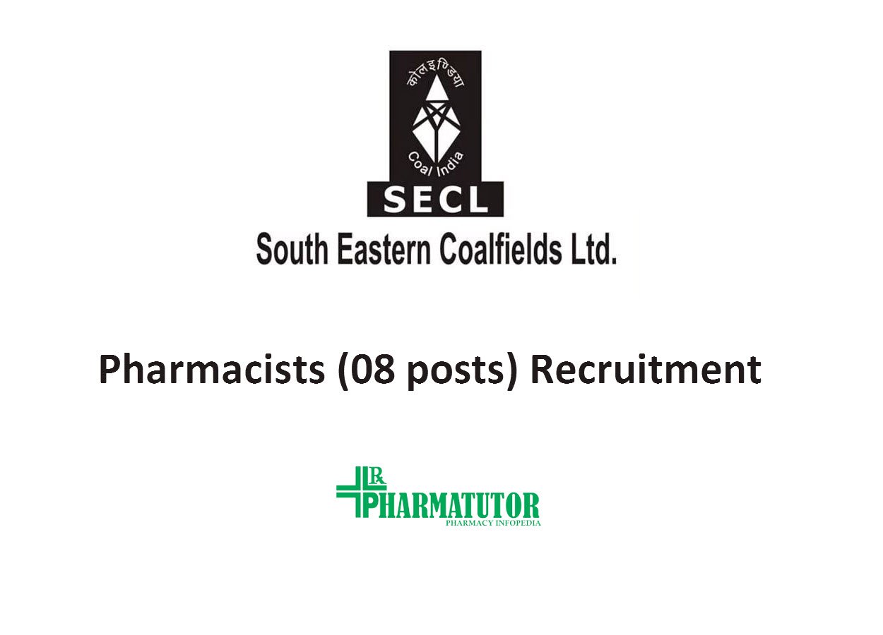 Recruitment for Pharmacists (08 posts) in South Eastern Coalfields Limited