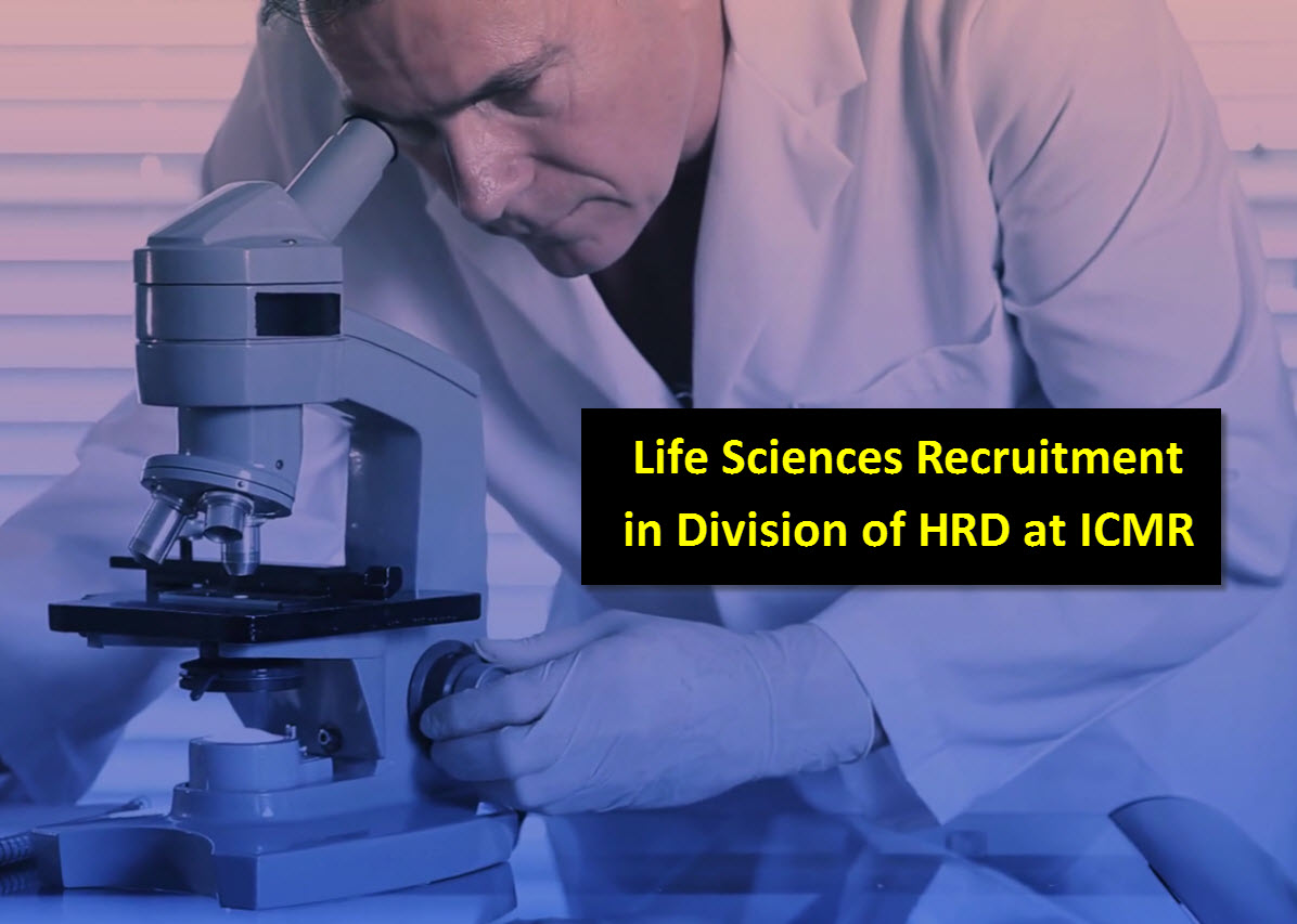 Applications are invited for the post of Scientist in Division of HRD at ICMR
