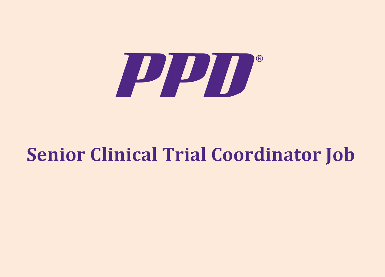 Senior Clinical Trial Coordinator Job at PPD