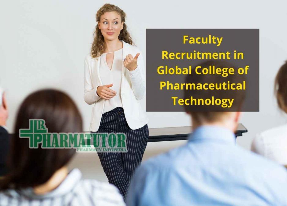 Faculty Recruitment in Global College of Pharmaceutical