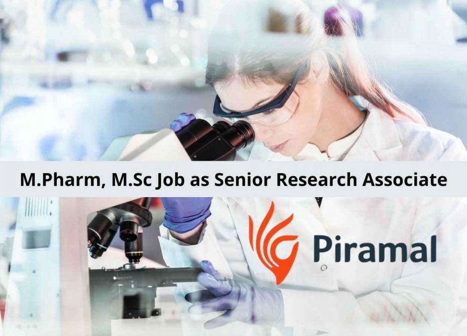 opportunity-for-m-pharm-m-sc-as-senior-research-associate-at-piramal-healthcare-limited
