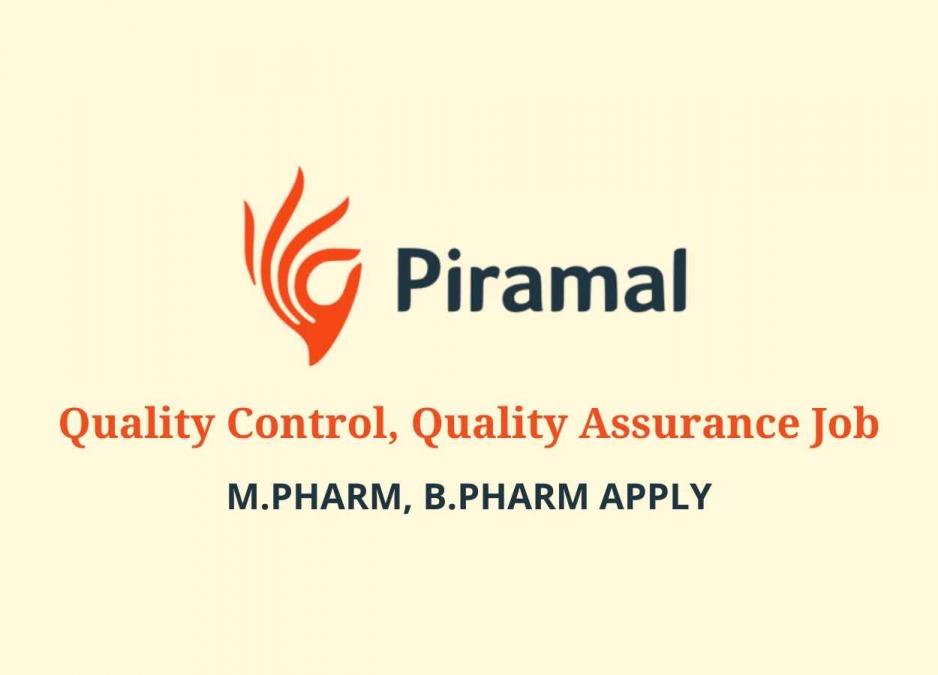 piramal-pharma-limited-walk-in-interview-for-quality-control-quality-assurance-m-pharm-b