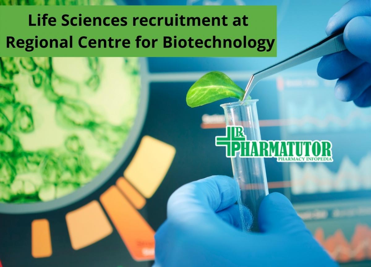Life Sciences recruitment at Regional Centre for Biotechnology