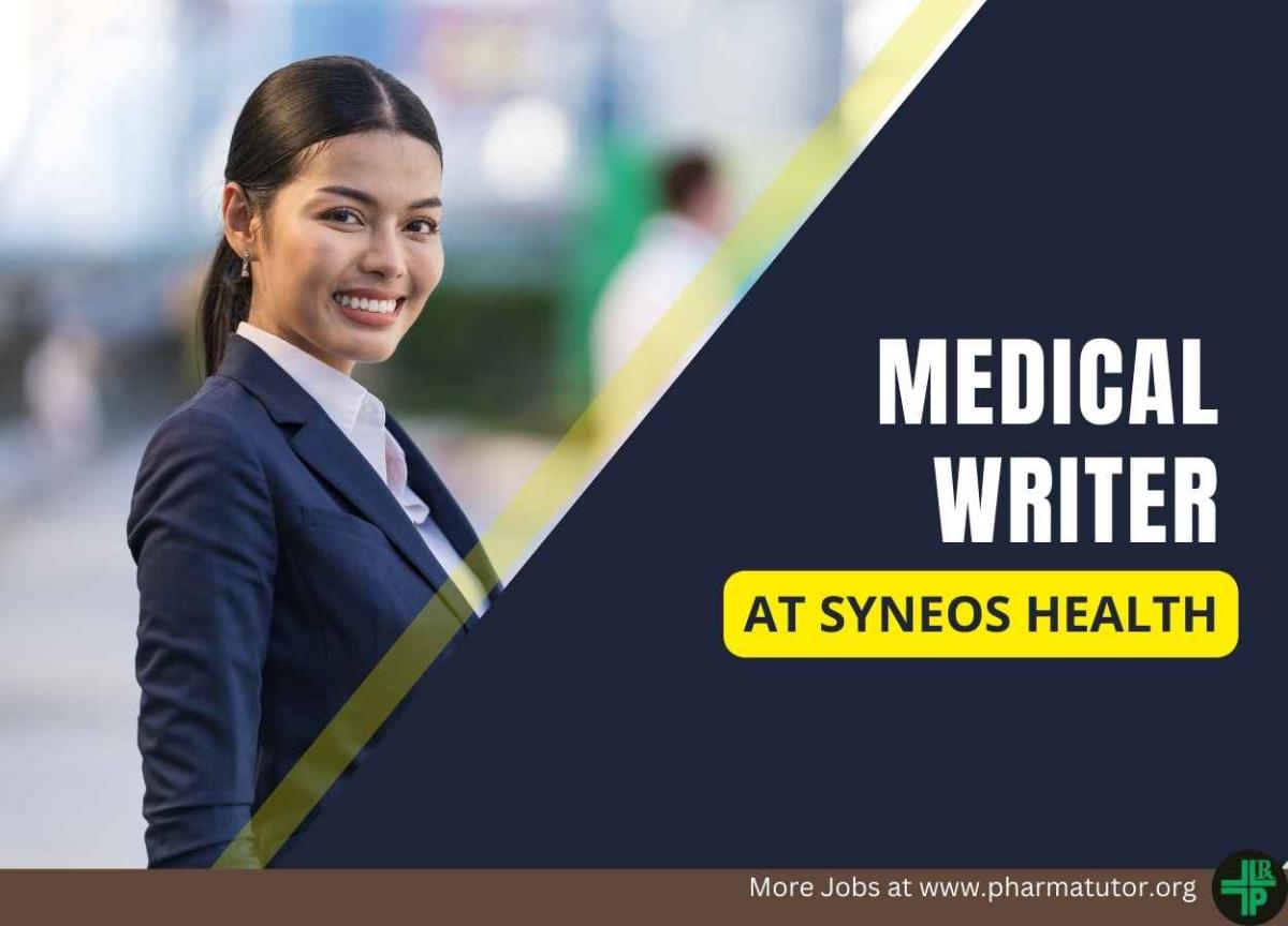 Syneos Health looking for Medical Writer PharmaTutor