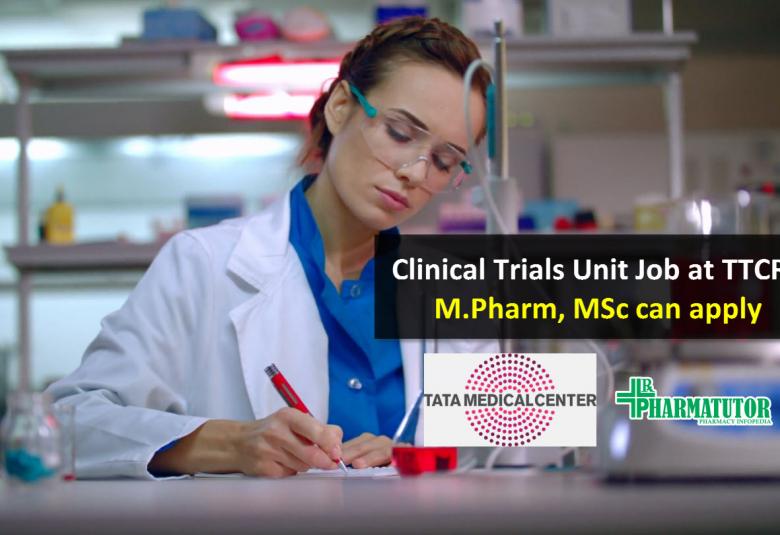 Application for post of Data Manager in Clinical Trials Unit at TTCRC | M.Pharm, MSc