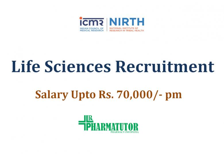 Life Sciences recruitment at National Institute of Research in Tribal Health