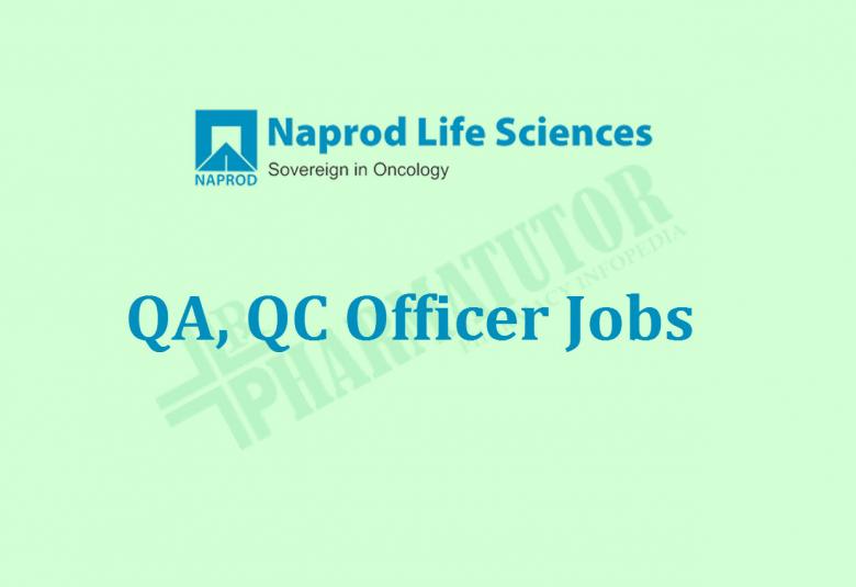 QA, QC Officer Jobs at Naprod Life Sciences