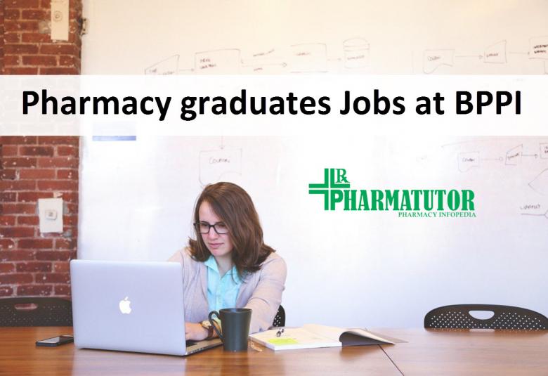 Recruitment for Pharmacy graduates at BPPI - Government of India Job