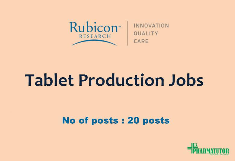 Jobs in Tablet Production at Rubicon Research