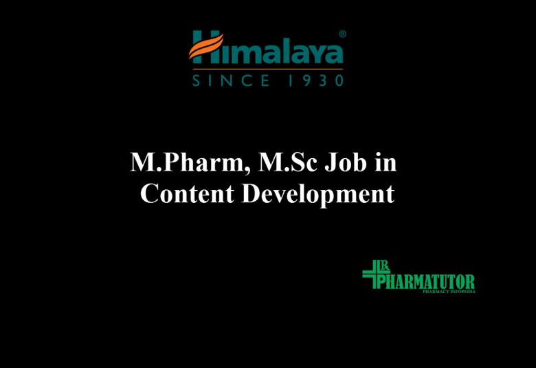 Vacancy for M.Pharm, M.Sc as Associate at Himalaya Drug Company