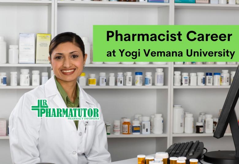 Career for Pharmacist at Yogi Vemana University
