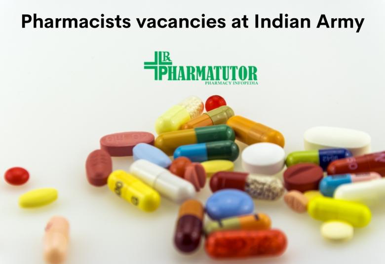 Pharmacists vacancies at Indian Army