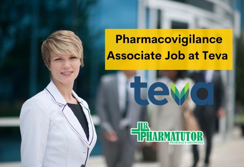 Job as Pharmacovigilance Associate at Teva
