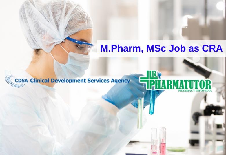 Career for M.Pharm, MSc as Clinical Research Associate at CDSA