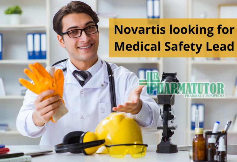 Novartis looking for Medical Safety Lead