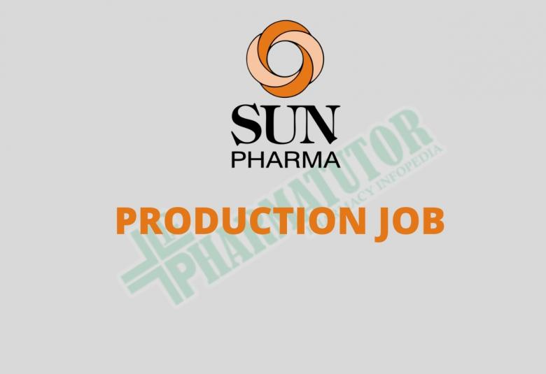 M.Pharm, B.Pharm Job in PRODUCTION at Sun Pharma