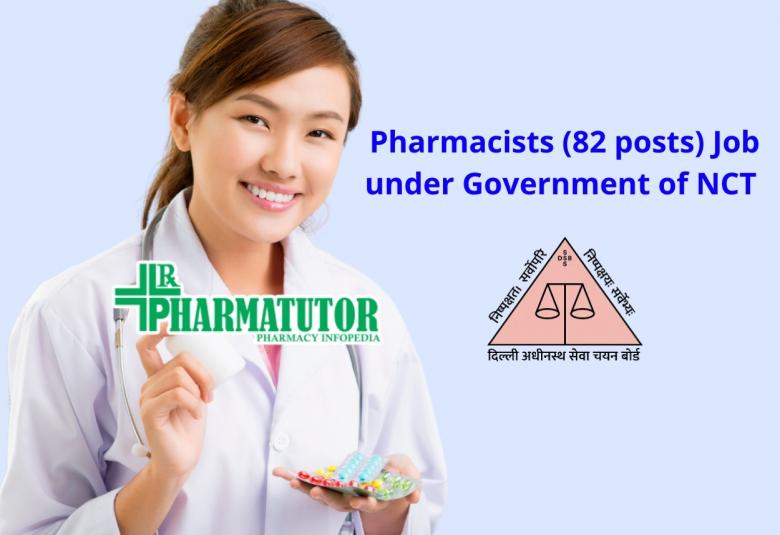 Recruitment for Pharmacists under Government of NCT - DSSSB