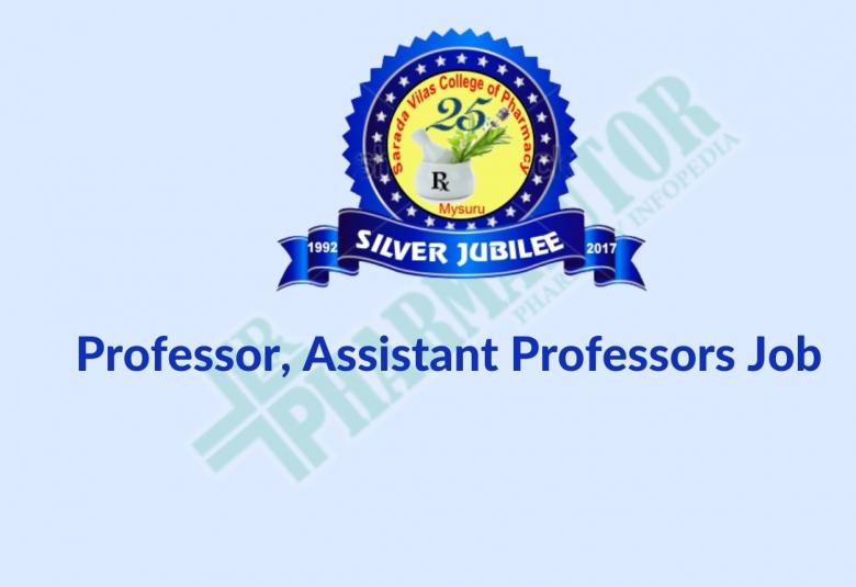 Career for Professor, Assistant Professors at Sarada Vilas College of Pharmacy