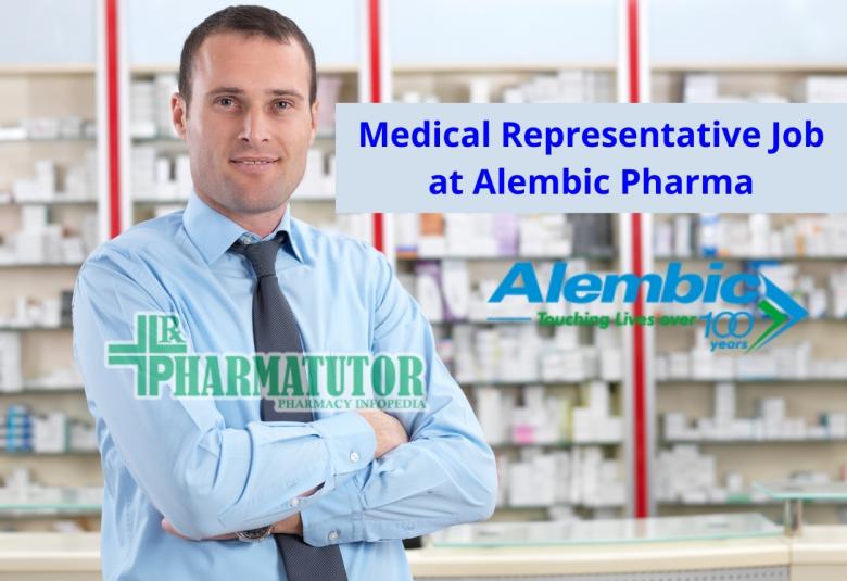 Job for Medical Representative at Alembic Pharmaceuticals Limited