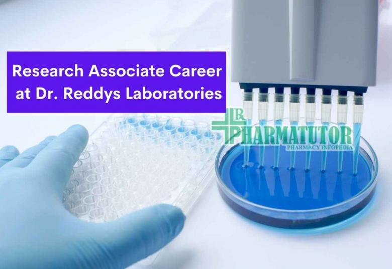 Vacancy for Research Associate at Dr. Reddys Laboratories