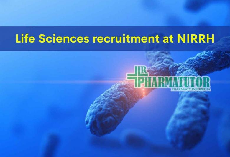 Life Sciences recruitment at NIRRH