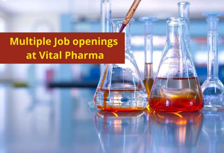 Multiple Job openings at Vital Pharma