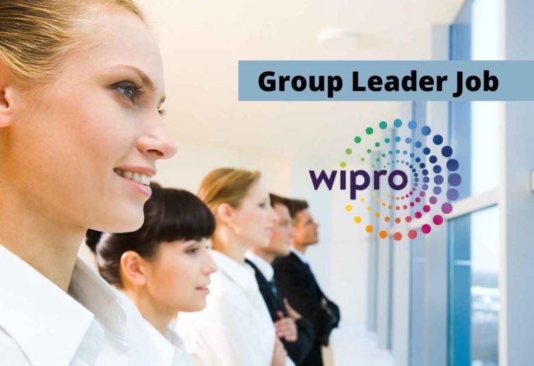 Wipro looking for Group Leader