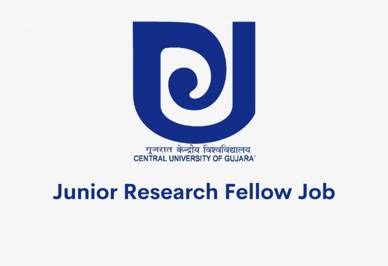 Applications are invited for Junior Research Fellow at Central University of Gujarat