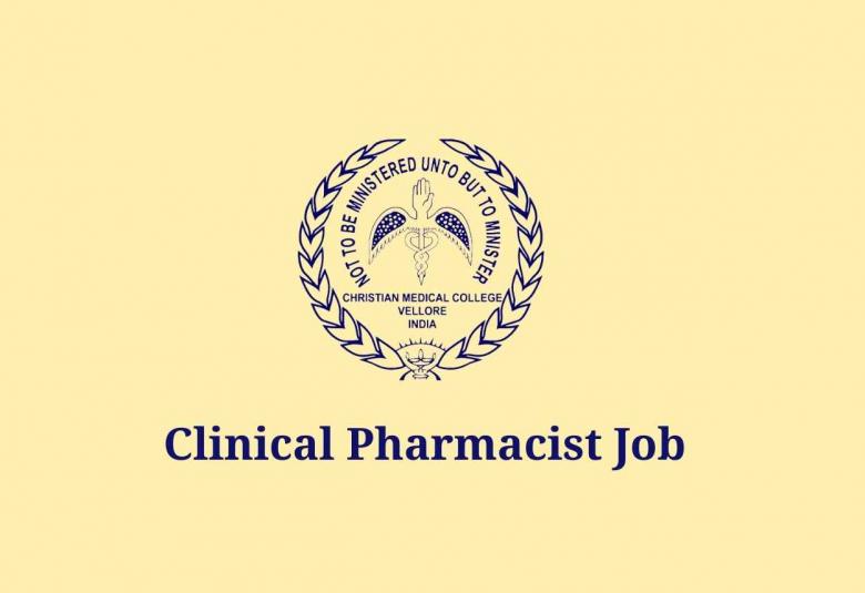 Job for Clinical Pharmacist at Christian Medical College