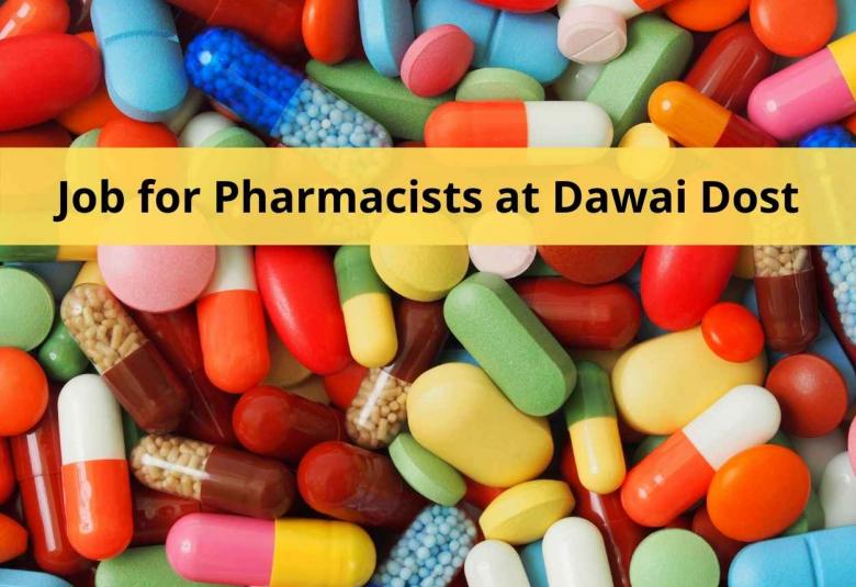 Job for Pharmacists at Dawai Dost