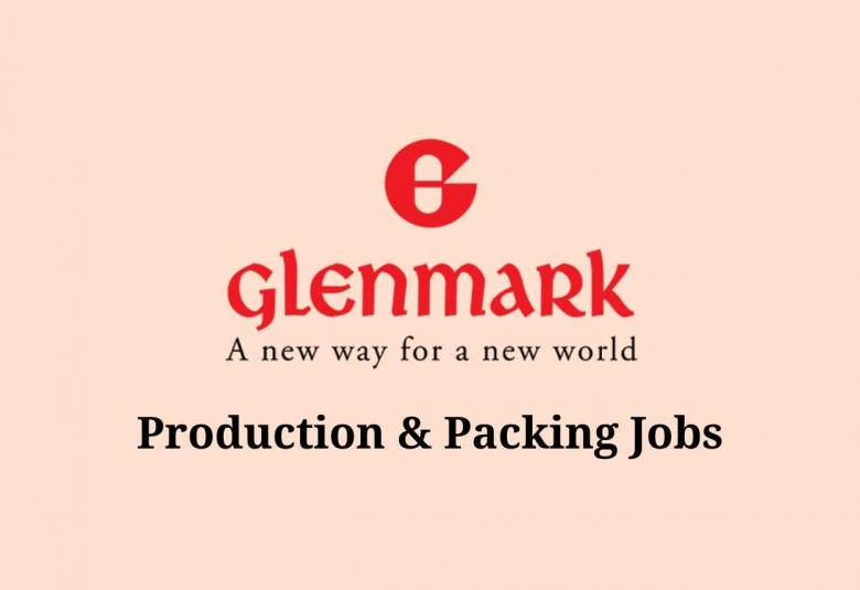 Production and Packing Jobs at Glenmark Pharma