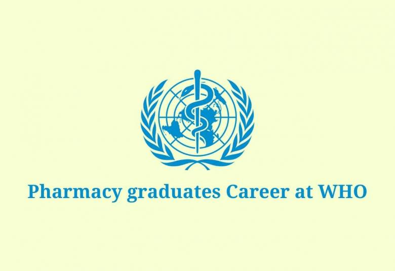 Job for Pharmacy graduates as Technical Officer at World Health Organization