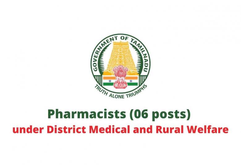 Job Openings for Pharmacists under District Medical and Rural Welfare
