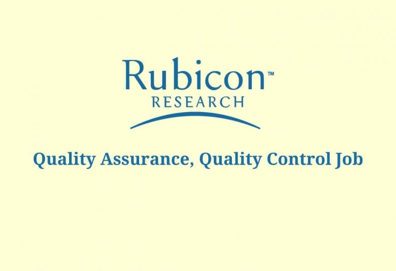 Quality Assurance, Quality Control Job at Rubicon Research