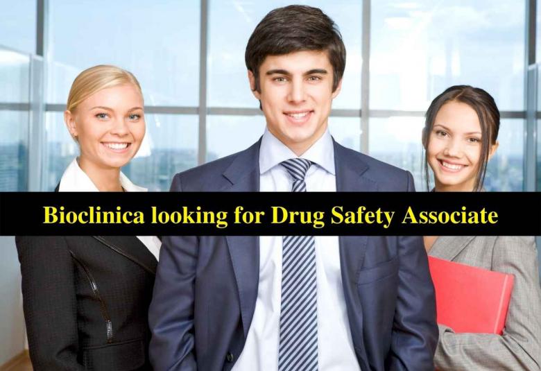 Bioclinica looking for Drug Safety Associate