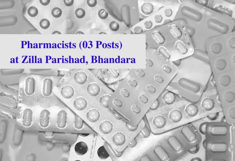 Job for Pharmacists at Zilla Parishad, Bhandara