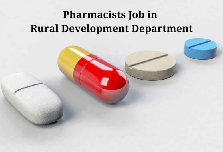 Job for Pharmacists in Rural Development Department