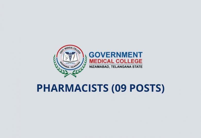 Openings for Pharmacists at Government Medical College, Nizamabad